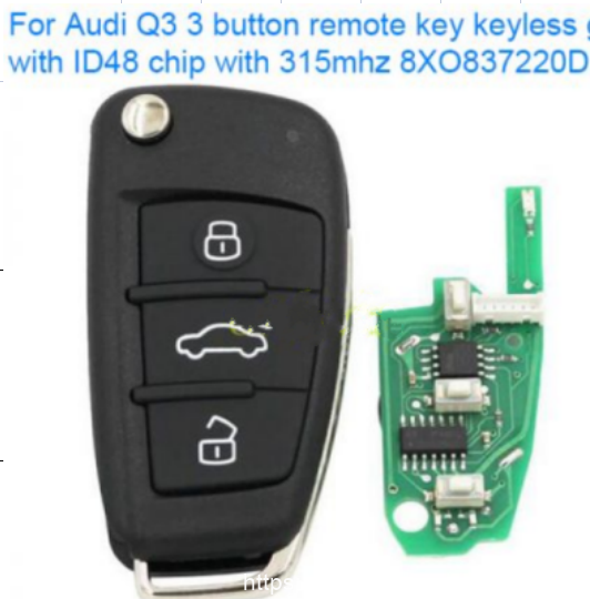 For Audi Q3 3 button remote key keyless go with ID48 chip with 315mhz 8XO837220D